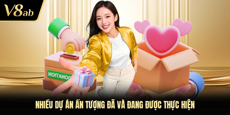 Nhiều dự án ấn tượng đã và đang được thực hiện
