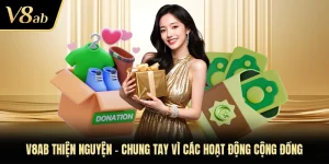 V8AB Thiện Nguyện - Chung Tay Vì Các Hoạt Động Cộng Đồng
